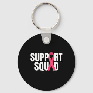 Unterstützung des Squad Pink Ribbon Brustkrebs Bew Schlüsselanhänger