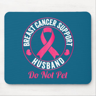 Unterstützung Ehemann Brustkrebsbewusstsein Mousepad