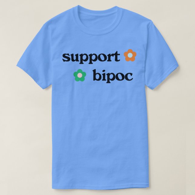 Unterstützung für BIPOC T-Shirt (Design vorne)