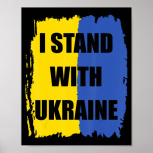 Unterstützung für die Ukraine Ich stehe mit der Uk Poster
