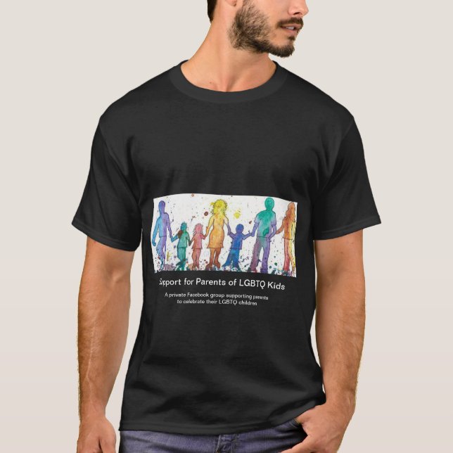 Unterstützung für Eltern von LGBTQ scherzt T-Shirt (Vorderseite)