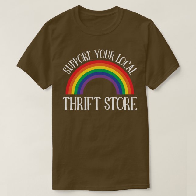 Unterstützung für Ihren lokalen Thrift-Shop T-Shirt (Design vorne)