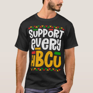 Unterstützung für jede historische schwarze Uni vo T-Shirt