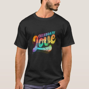 Unterstützung für LGBTQ+ Celebrate Liebe Vintag Ed T-Shirt