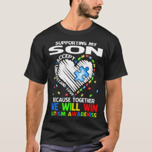 Unterstützung für meinen Sohn gemeinsam werden wir T-Shirt