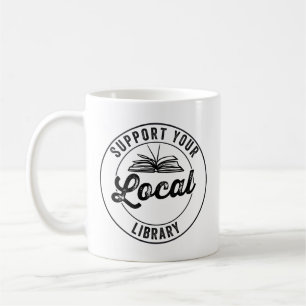 Unterstützung Ihrer lokalen Bibliothek Kaffeetasse
