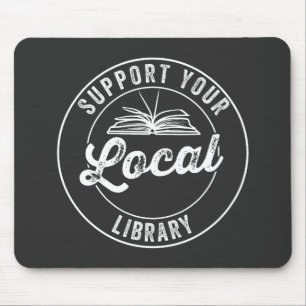 Unterstützung Ihres lokalen BibliotheksY Square St Mousepad