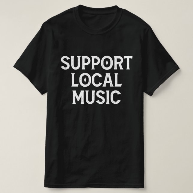 Unterstützung lokaler Musik Live Band T-Shirt (Design vorne)