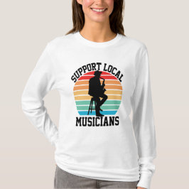 Unterstützung lokaler Musiker für den Musikunterri T-Shirt
