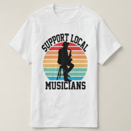 Unterstützung lokaler Musiker für den Musikunterri T-Shirt