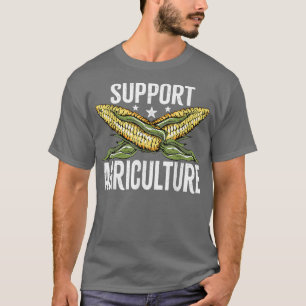 Unterstützung Mais Landwirtschaft Funny Mais Bauer T-Shirt