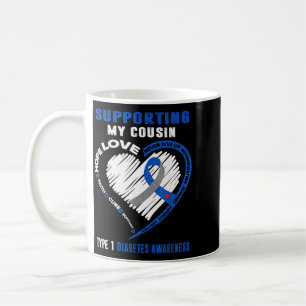 Unterstützung meines Cousins Typ-1-Diabetes-Bewuss Kaffeetasse