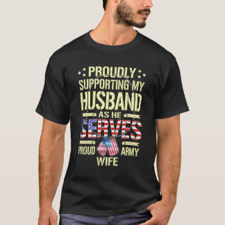 Unterstützung meines Ehemanns während seines Diens T-Shirt