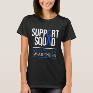 Unterstützung Squad Alopecia Sensibilisierung Haar T-Shirt