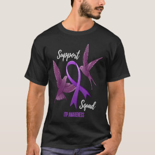 Unterstützung Squad Immunthrombozytopenie ITP Awar T-Shirt