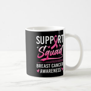 Unterstützung Squad Matching Family Breast Cancer  Kaffeetasse