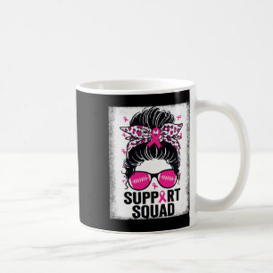 Unterstützung Squad Messy Bun Pink Breast Cancer A Kaffeetasse