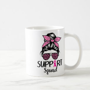 Unterstützung Squad Messy Bun Pink Breast Cancer A Kaffeetasse