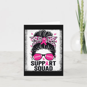 Unterstützung Squad Messy Bun Pink Breast Cancer A Karte