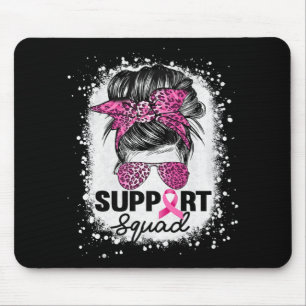 Unterstützung Squad Messy Bun Pink Breast Cancer A Mousepad