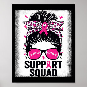 Unterstützung Squad Messy Bun Pink Breast Cancer A Poster