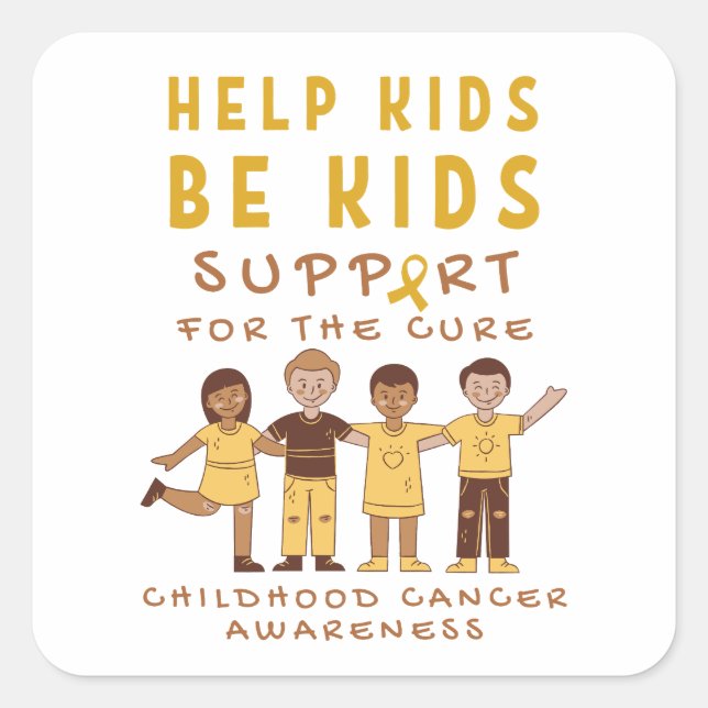 Unterstützung von Krebserkrankungen bei Kindern fü Quadratischer Aufkleber (Vorderseite)