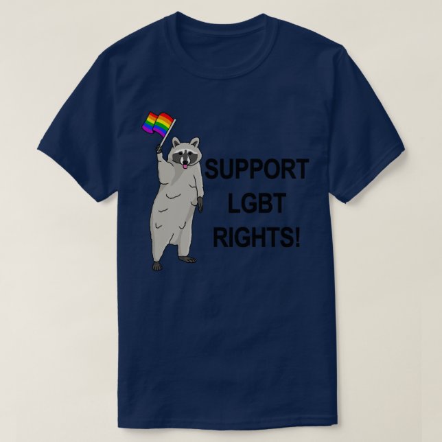 Unterstützung von LGBT Rights Funny Raccoon Pride  T-Shirt (Design vorne)