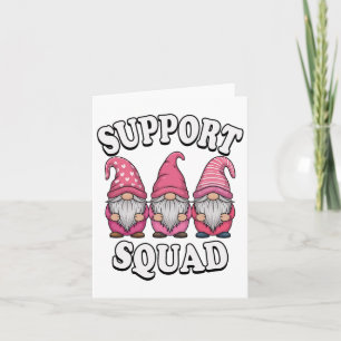 Unterstützung von Squad Gnome Trio Pink Brustkrebs Karte