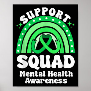 Unterstützung von Squad Mental Health Awareness Gr Poster