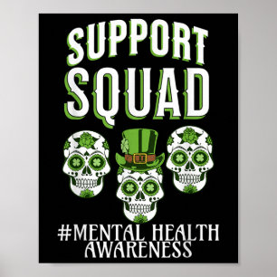 Unterstützung von Squad Mental Health Awareness St Poster