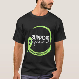 Unterstützung von Squad Mental Illusion Awareness  T-Shirt