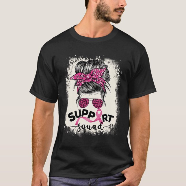 Unterstützung von Squad Messy Bun Breast Cancer Aw T-Shirt (Vorderseite)
