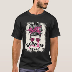Unterstützung von Squad Messy Bun Breast Cancer Aw T-Shirt