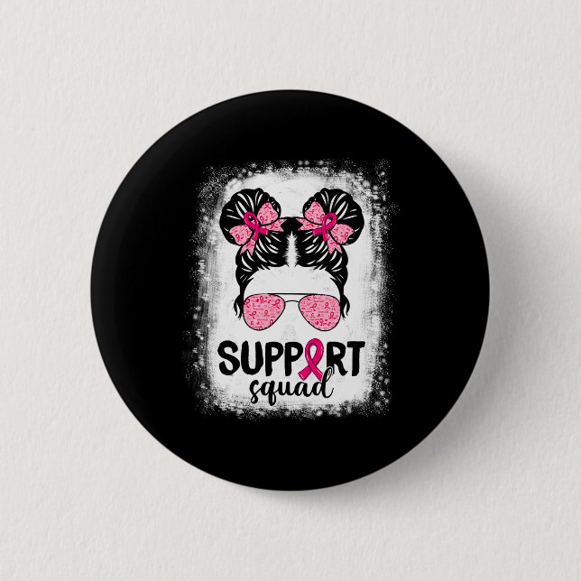 Unterstützung von Squad Messy Bun Pink Krieger Bru Button (Vorderseite)