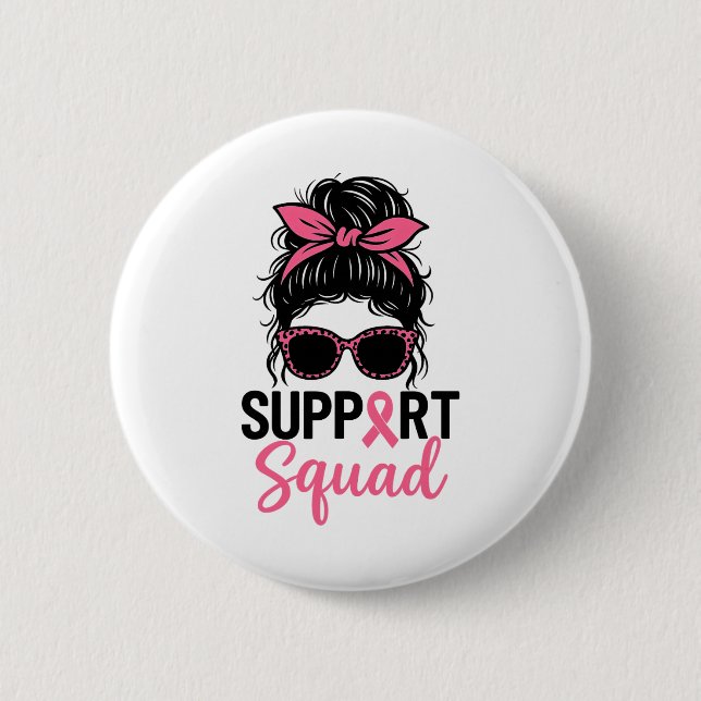 Unterstützung von Squad Messy Bun Pink Krieger Bru Button (Vorderseite)