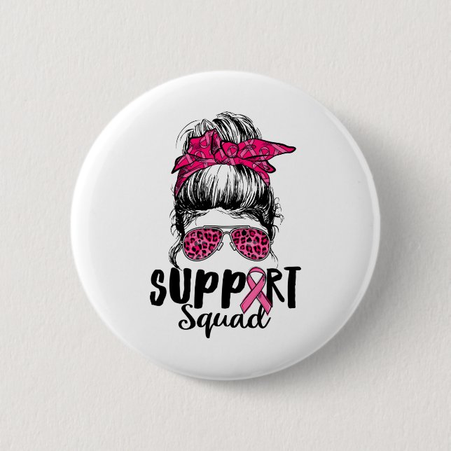 Unterstützung von Squad Messy Bun Pink Krieger Bru Button (Vorderseite)