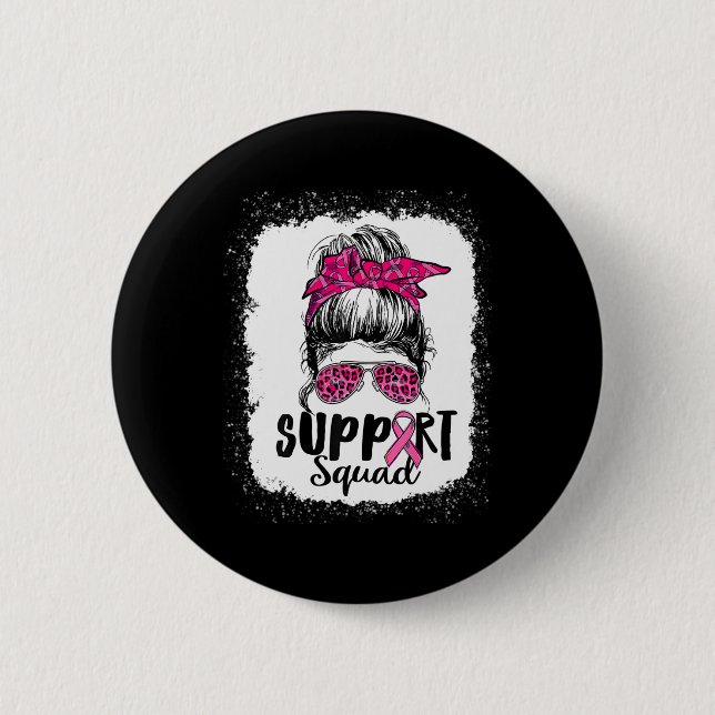 Unterstützung von Squad Messy Bun Pink Krieger Bru Button (Vorderseite)
