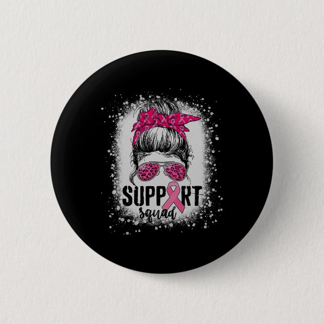 Unterstützung von Squad Messy Bun Pink Krieger Bru Button (Vorderseite)