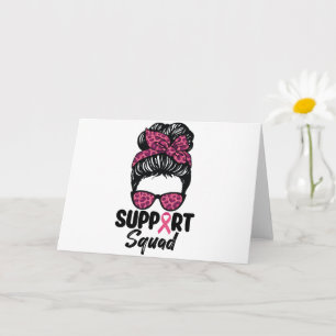 Unterstützung von Squad Messy Bun Pink Krieger Bru Karte