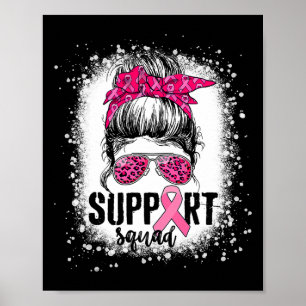 Unterstützung von Squad Messy Bun Pink Krieger Bru Poster