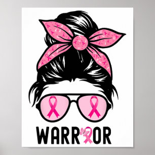 Unterstützung von Squad Messy Bun Pink Krieger Bru Poster