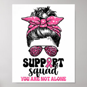 Unterstützung von Squad Messy Bun Pink Krieger Bru Poster
