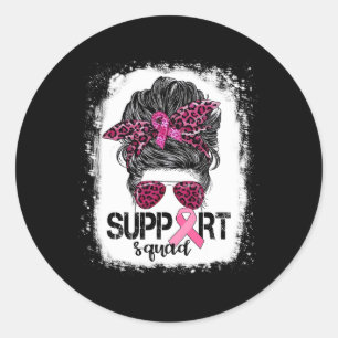 Unterstützung von Squad Messy Bun Pink Krieger Bru Runder Aufkleber
