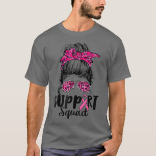 Unterstützung von Squad Messy Bun Pink Krieger Bru T-Shirt