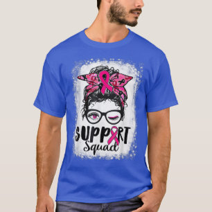 Unterstützung von Squad Messy Bun Pink Krieger Bru T-Shirt
