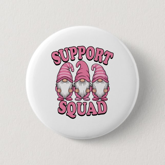Unterstützung von Squad Niedlich rosa Gnome Brustk Button (Vorderseite)