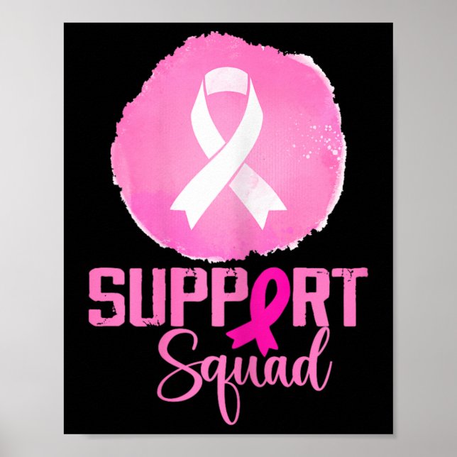 Unterstützung von Squad Pink Support Squad BreastC Poster (Vorne)