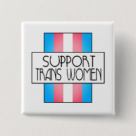 Unterstützung von Transgender-Frauen Button