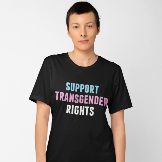 Unterstützung von Transgender-Rechten T-Shirt (Von Creator hochgeladen)