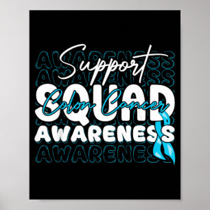 Unterstützungsteam Darmkrebsbewusstsein Teal Ribbo Poster